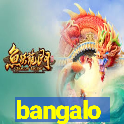 bangalo