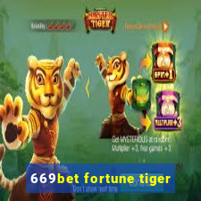 669bet fortune tiger