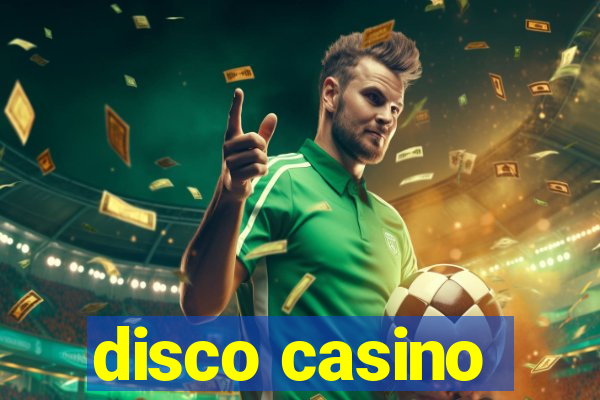 disco casino