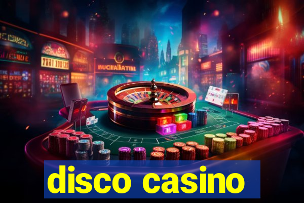 disco casino