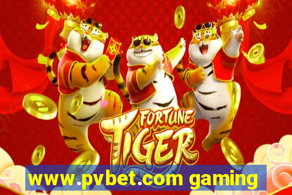 www.pvbet.com gaming