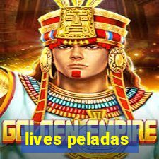 lives peladas