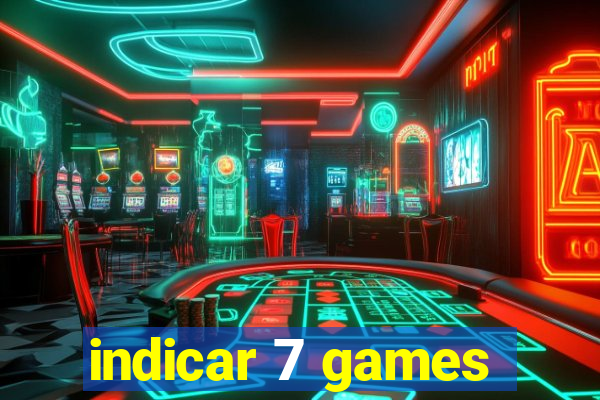 indicar 7 games