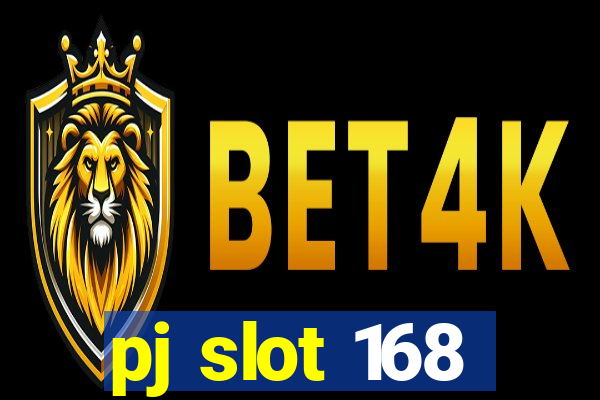 pj slot 168