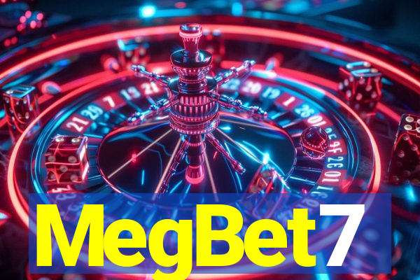 MegBet7