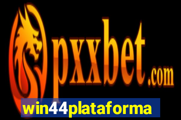 win44plataforma