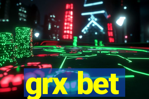 grx bet