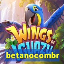 betanocombr