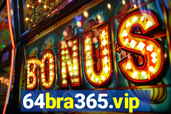 64bra365.vip