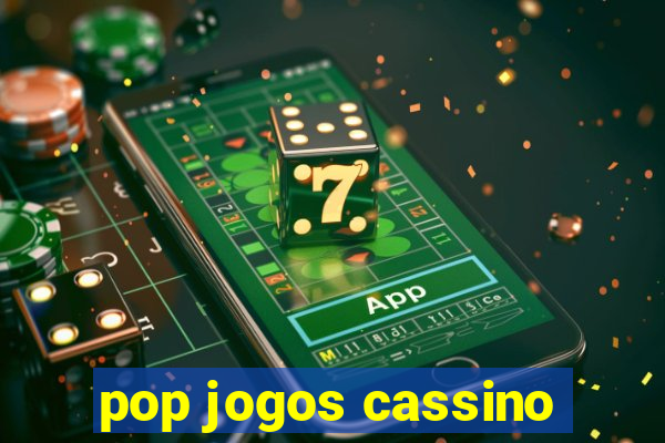 pop jogos cassino