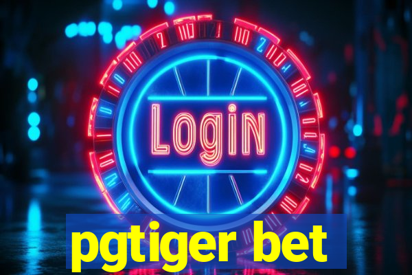 pgtiger bet