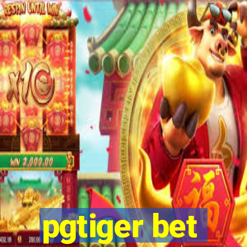 pgtiger bet