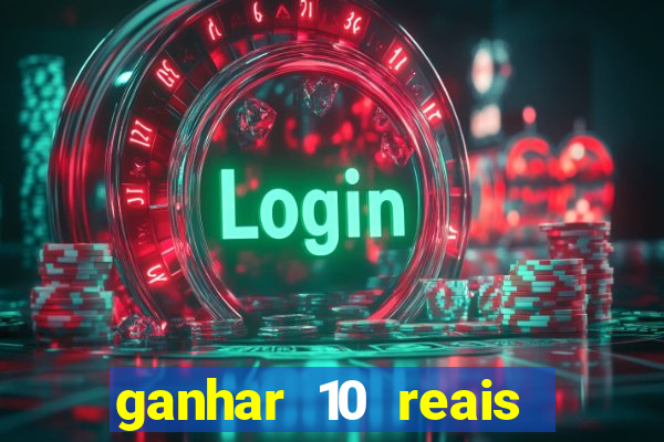 ganhar 10 reais agora no pix