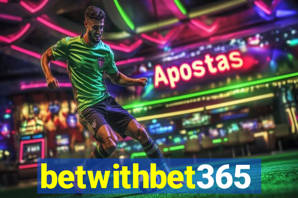 betwithbet365