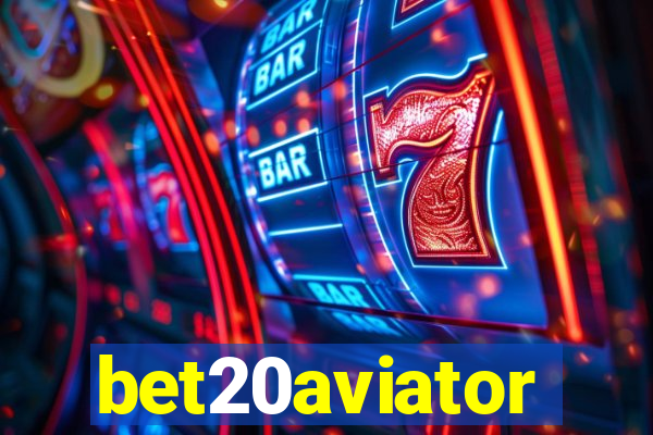 bet20aviator