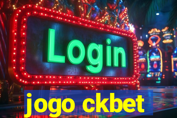 jogo ckbet