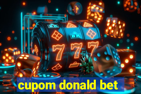 cupom donald bet