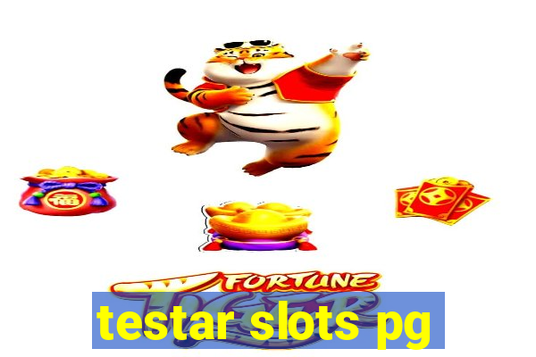 testar slots pg