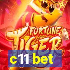 c11 bet