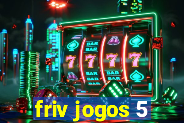 friv jogos 5