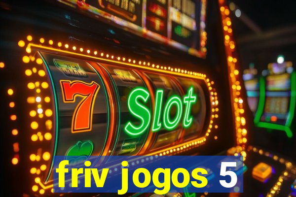 friv jogos 5