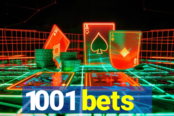 1001 bets