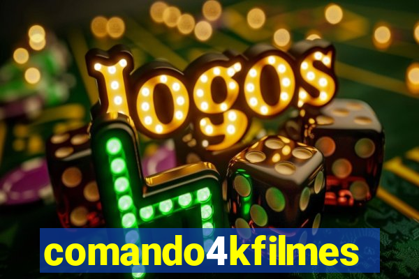 comando4kfilmes.com