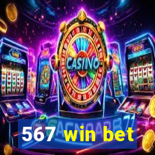 567 win bet