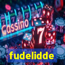 fudelidde