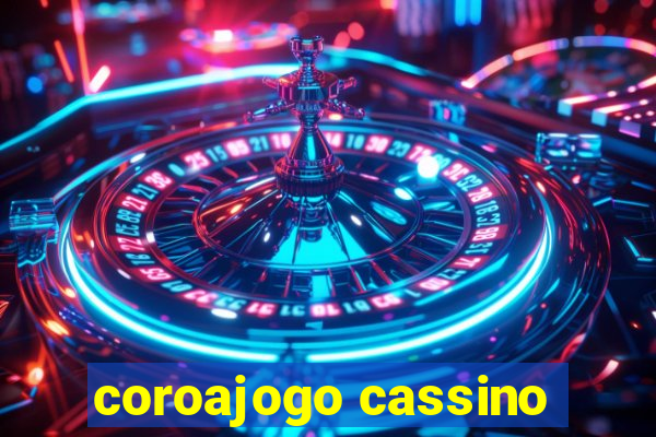 coroajogo cassino