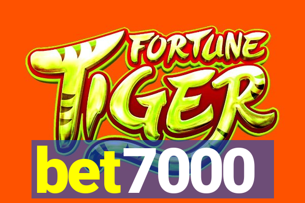 bet7000