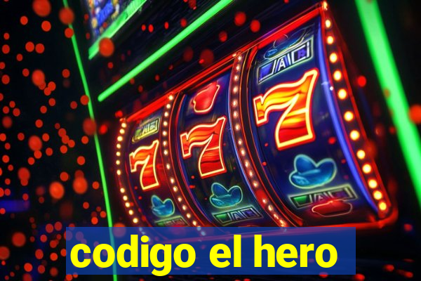 codigo el hero