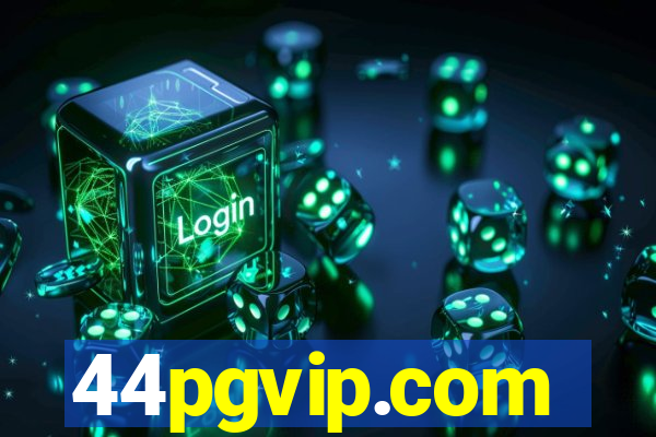 44pgvip.com