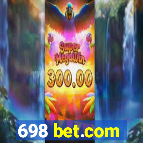 698 bet.com