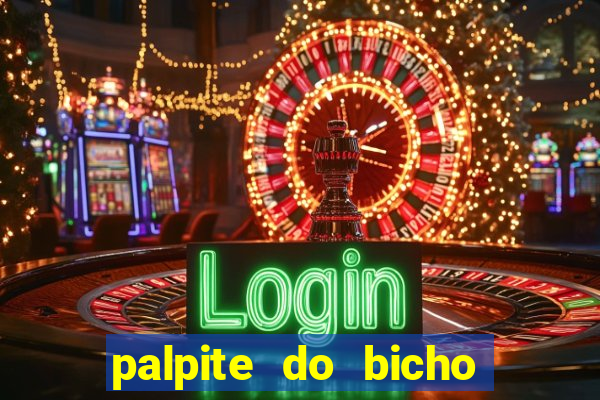 palpite do bicho deu no poste