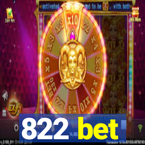 822 bet