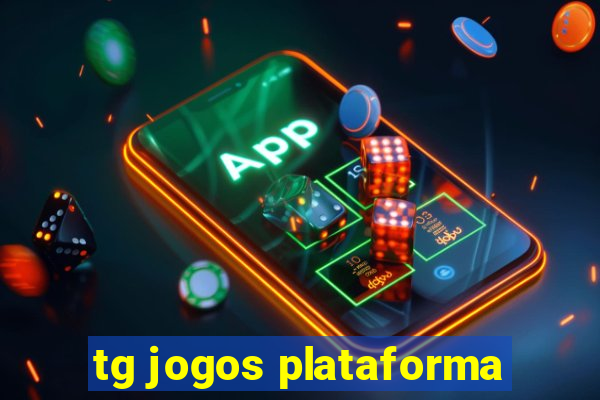 tg jogos plataforma