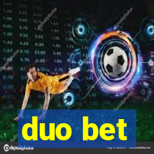 duo bet