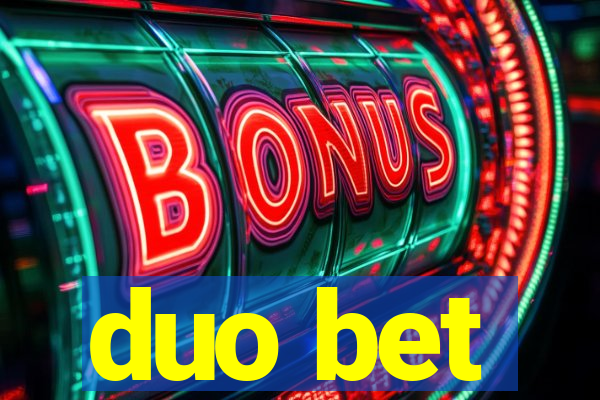 duo bet