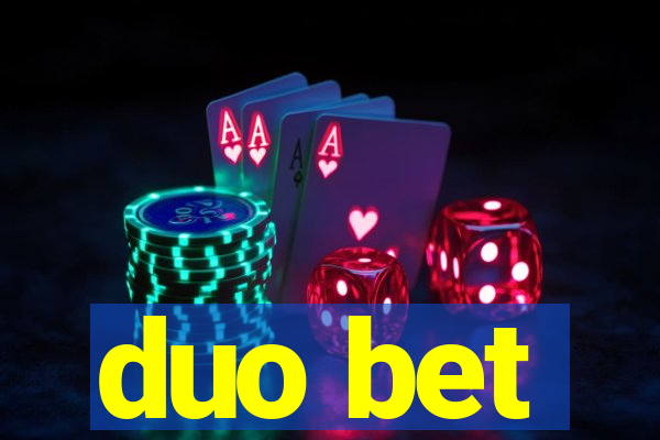 duo bet