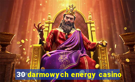 30 darmowych energy casino