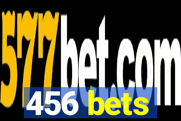 456 bets