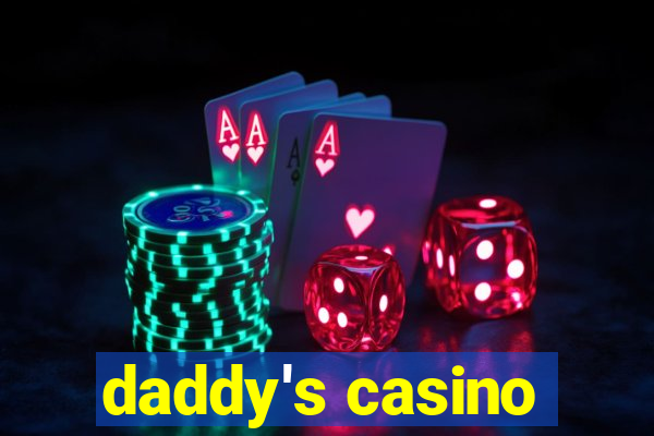 daddy's casino