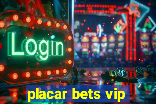 placar bets vip