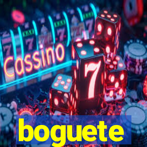 boguete