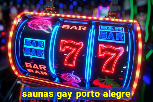 saunas gay porto alegre