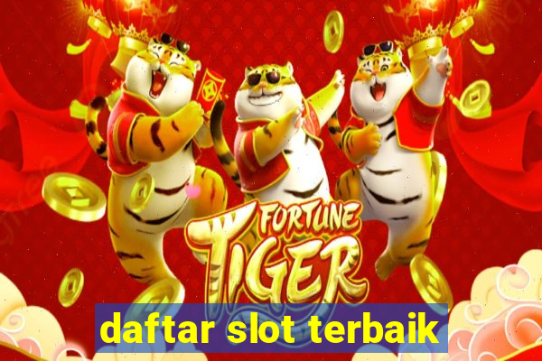 daftar slot terbaik