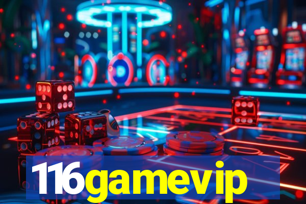 116gamevip