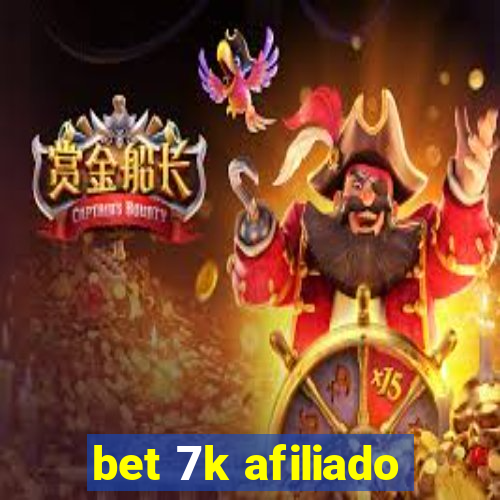 bet 7k afiliado