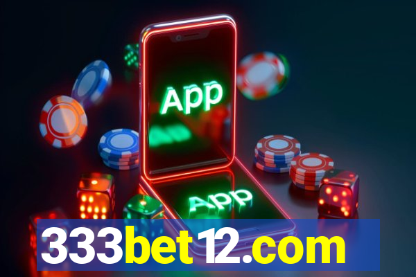 333bet12.com